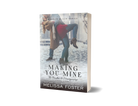 Making You Mine Paperback