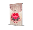 Sisters in Love Hardback
