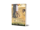 Taken by Love Paperback