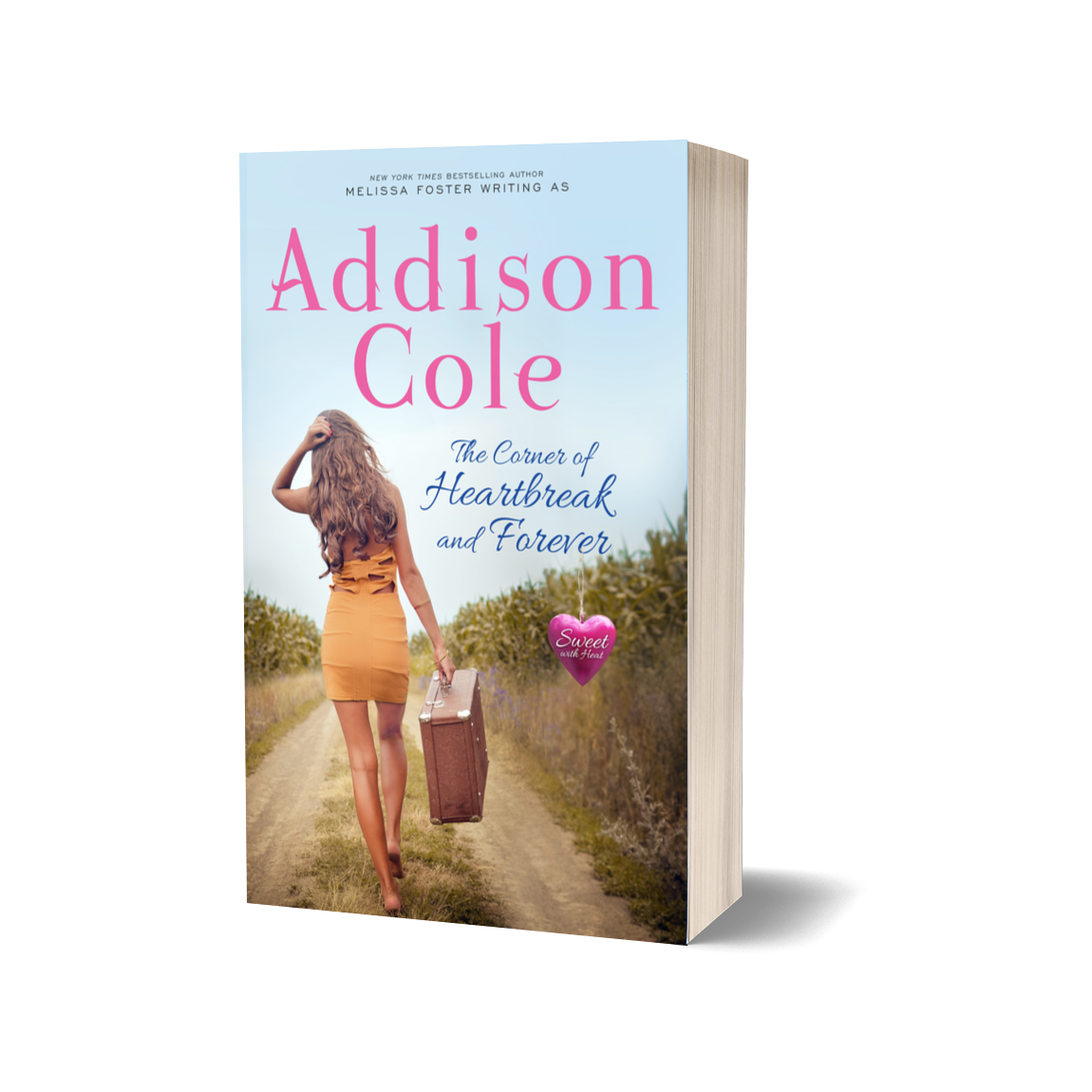 The Corner of Heartbreak and Forever Paperback