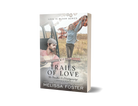Trails of Love Paperback