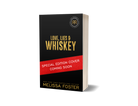 Love, Lies and Whiskey Special Edition Paperback