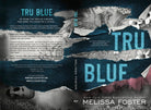 Tru Blue Special Edition 