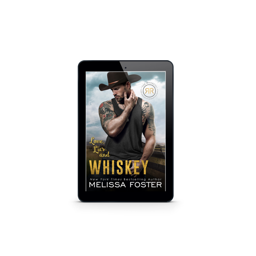 Love, Lies, and Whiskey Ebook by Melissa Foster