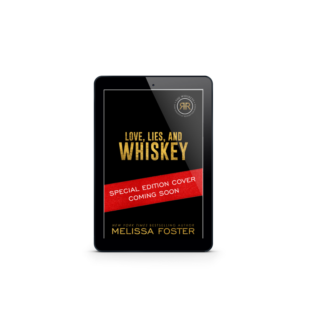 Love, Lies, and Whiskey Special Edition Ebook by Melissa Foster