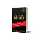 Love, Lies, and Whiskey Special Edition Paperback by Melissa Foster