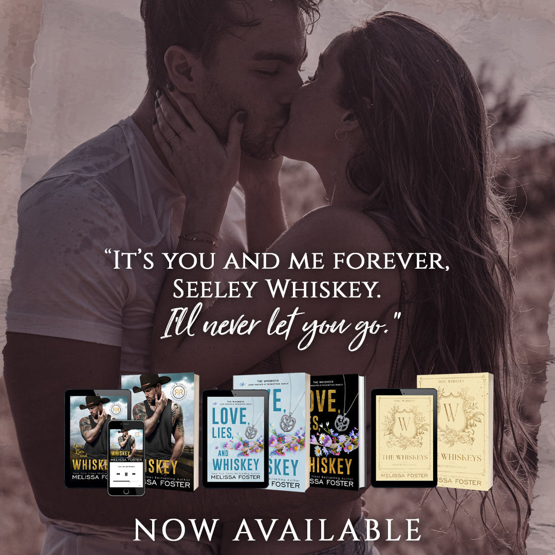 Love, Lies, and Whiskey Paperbacks and Hardback – Melissa Foster