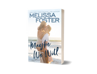 Maybe We Will Paperback