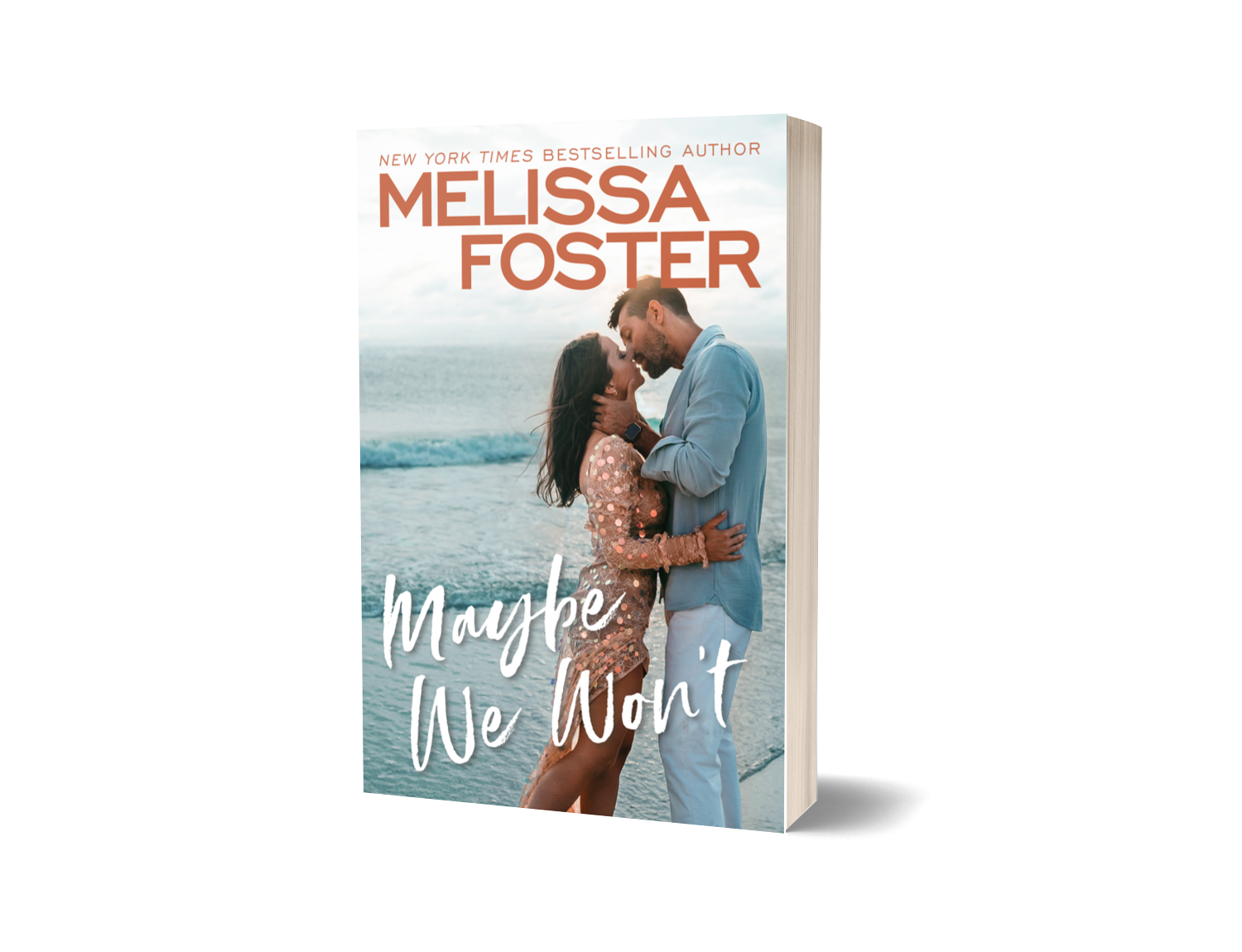 Maybe We Won't Paperback