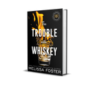 The Trouble with Whiskey Special Edition Hardback