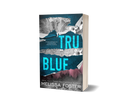 Tru Blue Special Edition Paperback